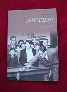 Memories of Lancaster